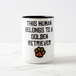 This Human Belongs To A Golden Retriever Two-Tone Coffee Mug
