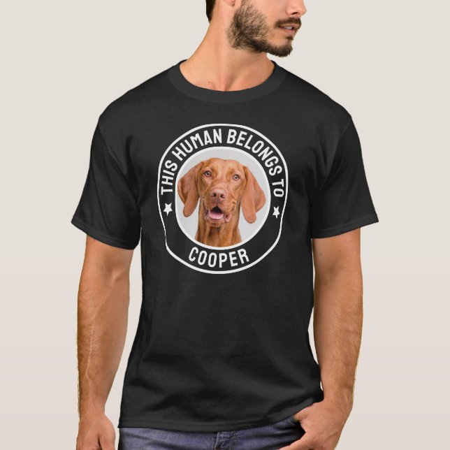 This Human Belongs To Dog / Cat Name, Custom Photo T-Shirt (Front)
