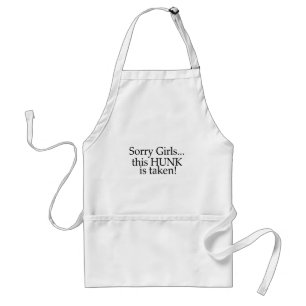 This Hunk Is Taken Girls Standard Apron