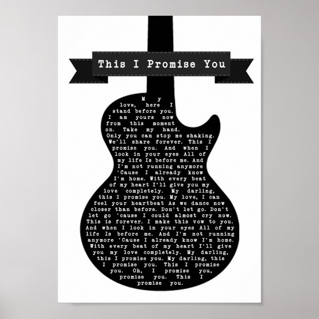 This I Promise You Black & White Guitar Song Lyric Poster (Front)