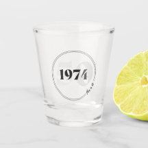 This is 50 1974 Shot Glass.Birthday or Anniversary