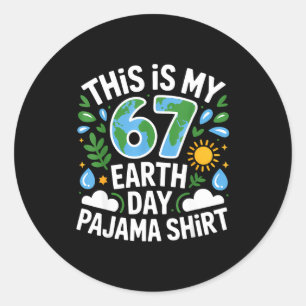This is 67 earth day pajama 6 7 meme gen kids boys classic round sticker