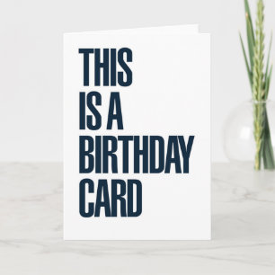 THIS IS A BIRTHDAY CARD