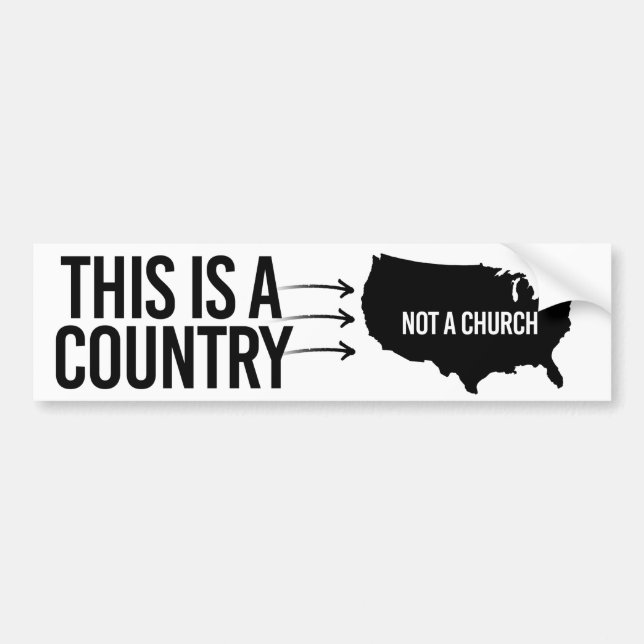 This is a country not a church bumper sticker (Front)