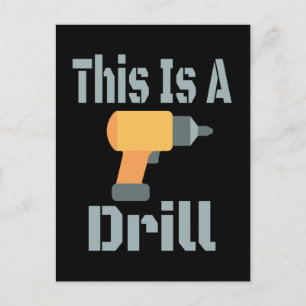 This is a Drill Funny Postcard