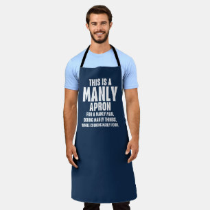 This Is A Manly Apron Funny 