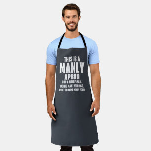 This Is A Manly Apron Funny 