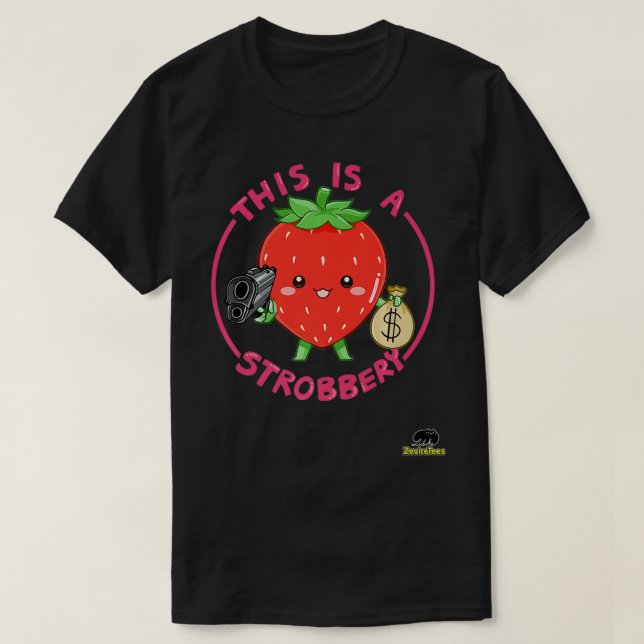 This is a Strobbery A strawberry with a  pun Premi T-Shirt (Design Front)