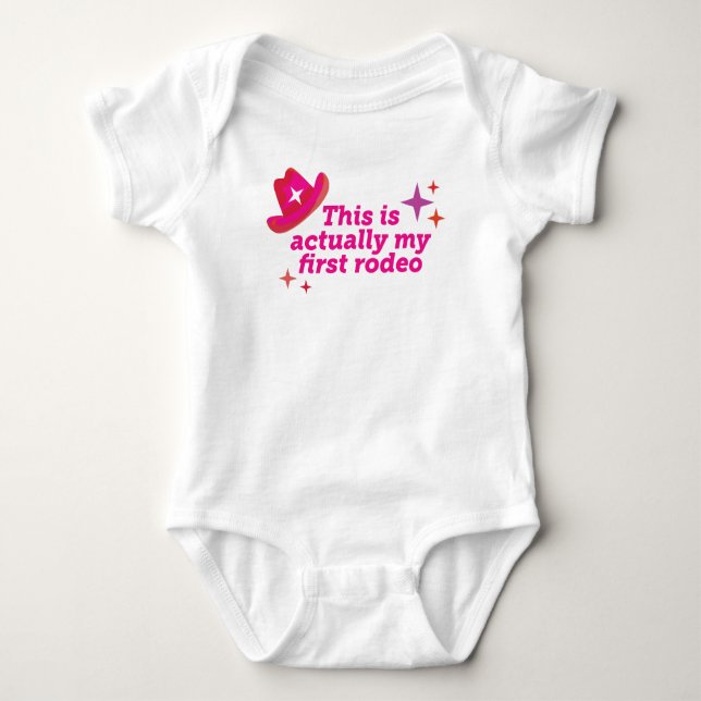 This Is Actually My First Rodeo Baby Bodysuit (Front)