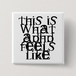 This is ADHD 15 Cm Square Badge