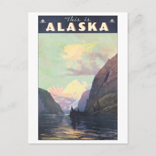 This is Alaska Vintage Travel Poster Postcard (Front)