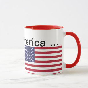 This is America ... Mug
