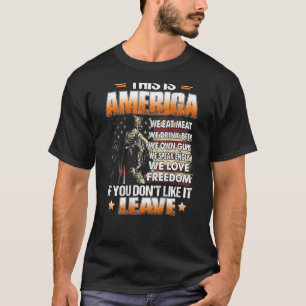 This is America We Eat Meat We Drink Beer We Own G T-Shirt