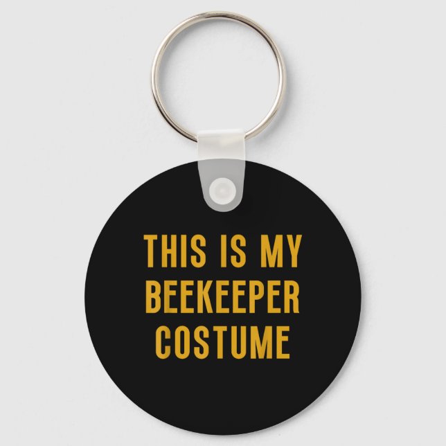 This Is Beekeeper Halloween Costume Funny Easy Key Ring (Front)
