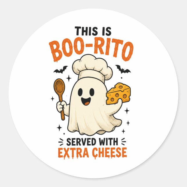 “This Is Boo-Rito Served with Extra Cheese” Design Classic Round Sticker (Front)