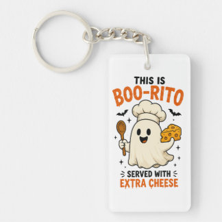 “This Is Boo-Rito Served with Extra Cheese” Design Key Ring