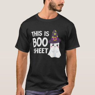This Is Boo Sheet Funny Halloween Costume Ghost T-Shirt