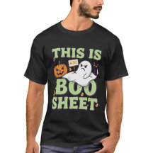 This Is Boo Sheet Funny Halloween Ghost Quote