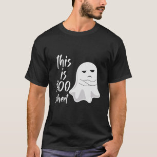 This Is Boo Sheet Funny Halloween Ghost T-Shirt