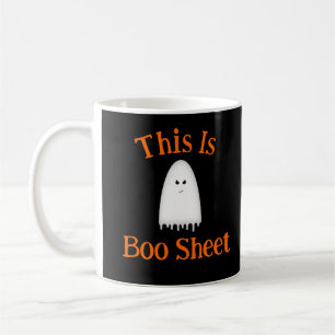 This Is Boo Sheet Ghost  Coffee Mug