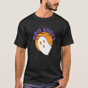 This is Boo Sheet Ghost Halloween on Orange Sunse T-Shirt