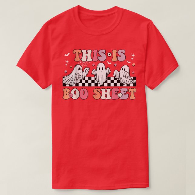 This Is Boo Sheet Ghost Halloween Retro Groovy  T-Shirt (Design Front)