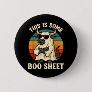 This is Boo Sheet Ghost Spooky Bull Halloween 6 Cm Round Badge