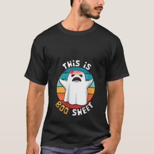 This Is Boo Sheet Halloween Costume for Ghost Hunt T-Shirt