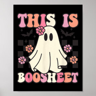This Is Boo-sheet Halloween Ghost Costume Retro Gr Poster