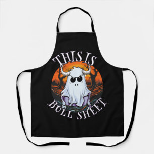 This is bull sheet - funny boo sheet apron