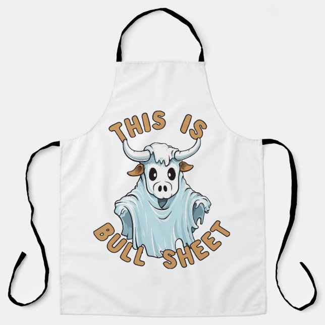 This is bull sheet - funny boo sheet apron (Front)