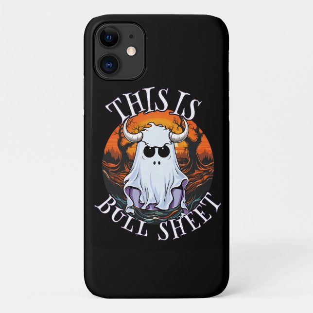 This is bull sheet - funny boo sheet Case-Mate iPhone case (Back)