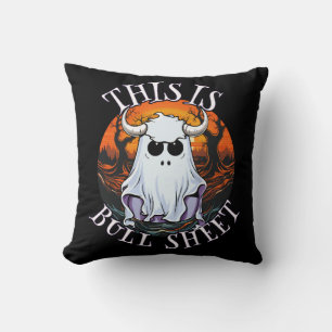 This is bull sheet - funny boo sheet cushion