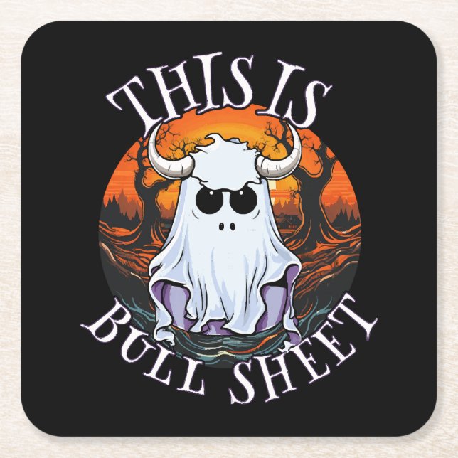 This is bull sheet - funny boo sheet square paper coaster (Front)