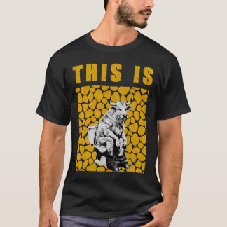 this is bull T-Shirt