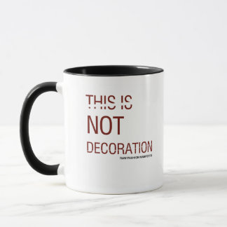 THIS IS DECORATION MUG