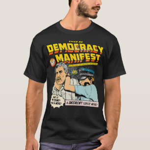 This Is Democracy Manifest-Succulent T-Shirt