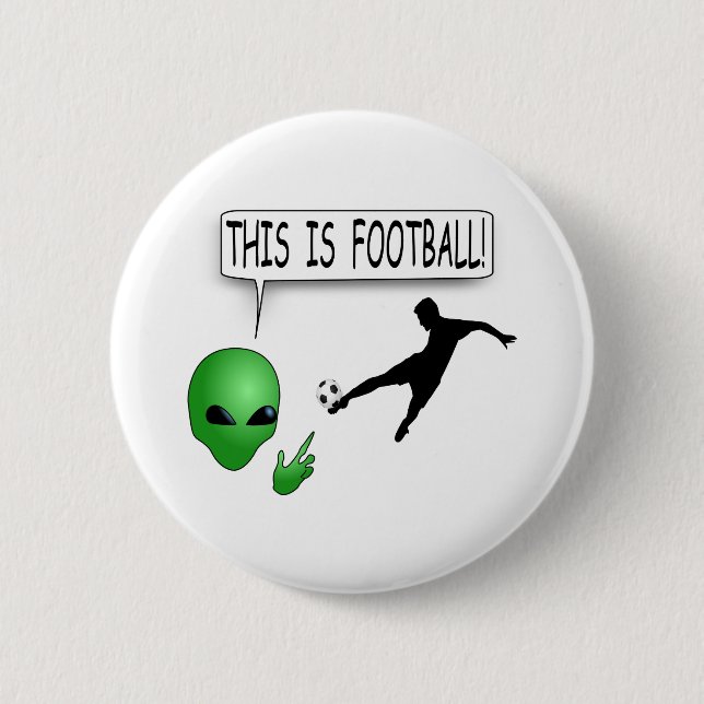 This Is Football 6 Cm Round Badge (Front)