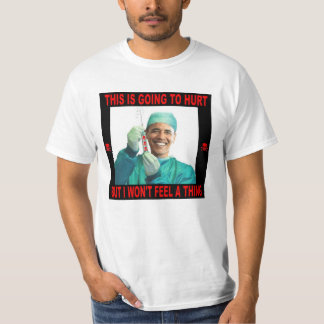 THIS IS GOING TO HURT, YOU NOT ME. T-Shirt