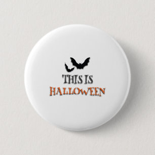 This Is Halloween   6 Cm Round Badge