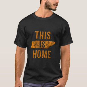 This Is Home Tennessee State Orange Proud Fan T-Shirt