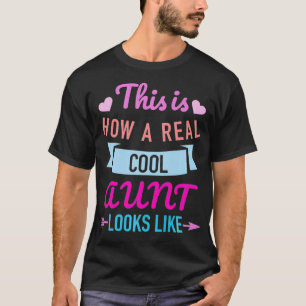 This is how a real aunt looks like Premium  T-Shirt