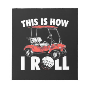 This Is How Golfer Roll Notepad