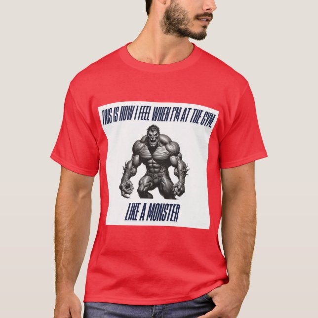 This Is How I Feel at the Gym T-Shirt (Front)