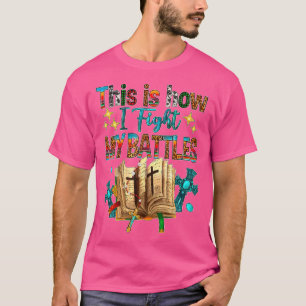 This Is How I Fight My Battles Leopard Cross Chris T-Shirt