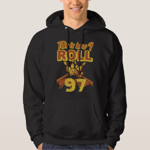 This Is How I Roll 97 Hoodie