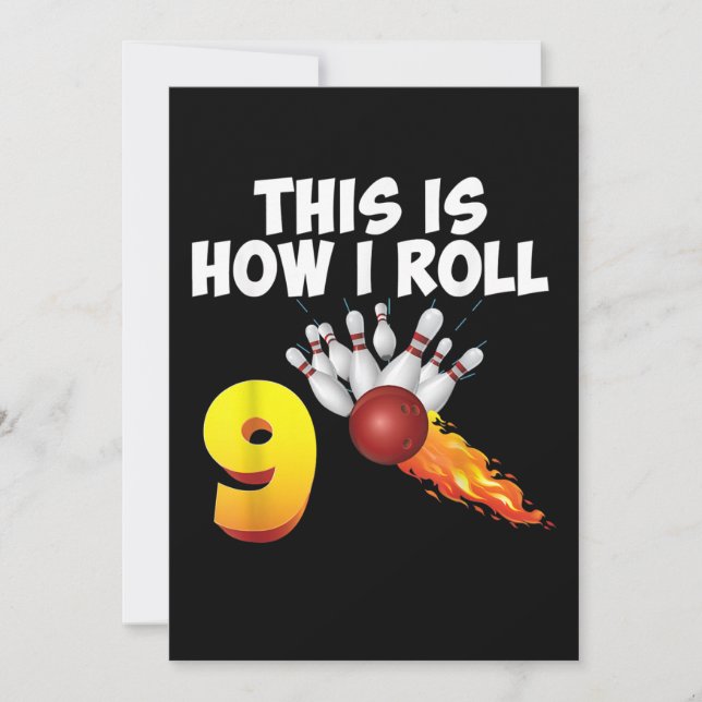 This Is How I Roll 9 Year Old Bowling Player 9th Save The Date (Front)