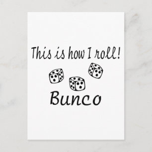 This Is How I Roll Bunco Postcard
