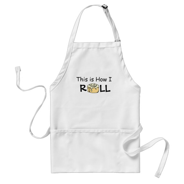 This is How I Roll Cartoon Cinnamon Roll Funny Bun Standard Apron (Front)
