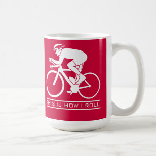 This Is How I Roll - Cycling Mug